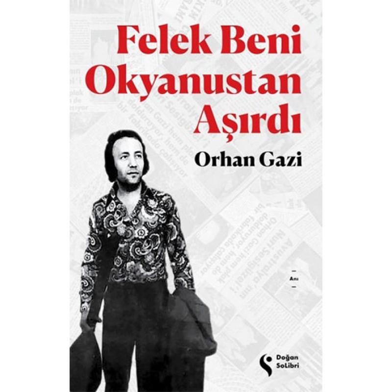 Felek Beni Okyanustan Aşırdı Felek Beni Okyanustan Aşırdı