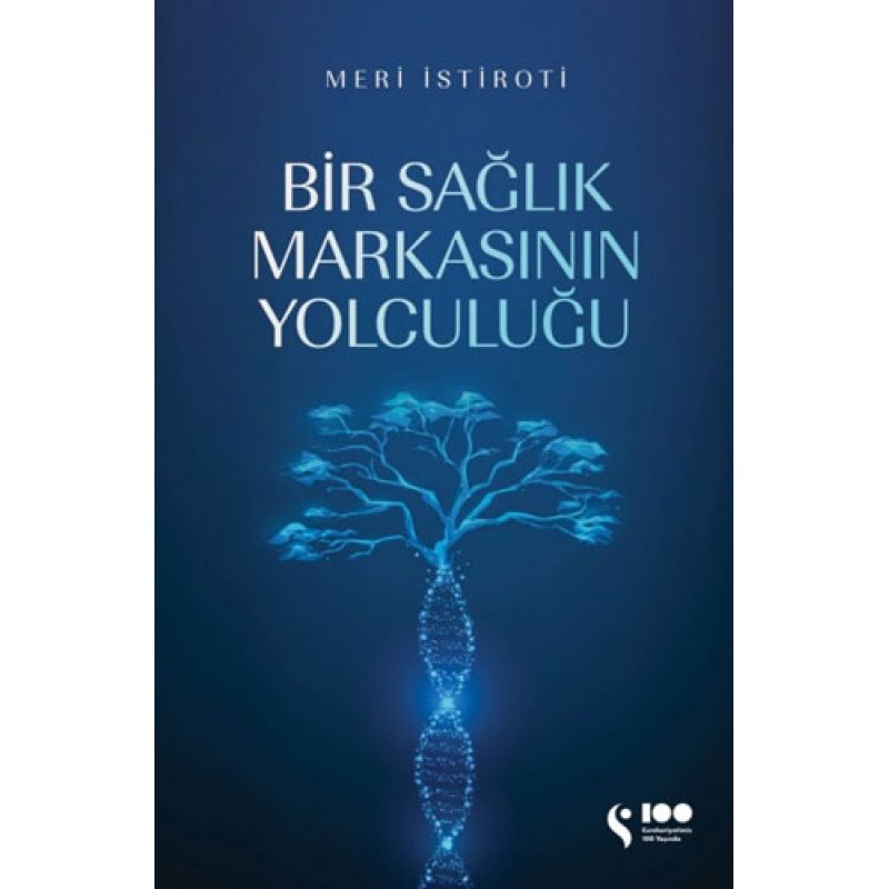 Bir Sağlık Markasının Yolculuğu Bir Sağlık Markasının Yolculuğu