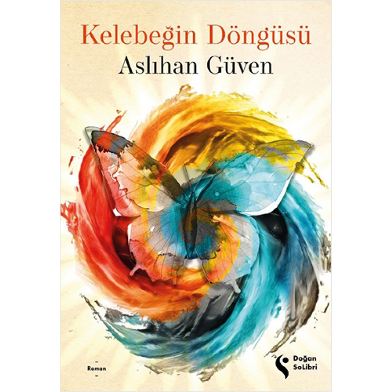 Kelebeğin Döngüsü Kelebeğin Döngüsü
