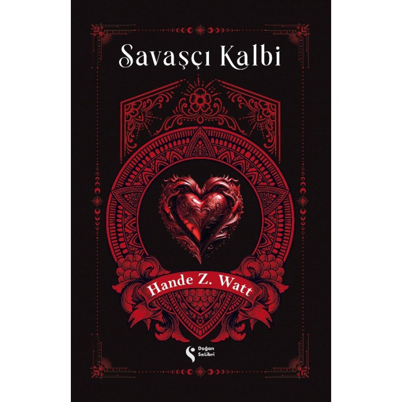 Savaşçı Kalbi 1 (Ciltli)