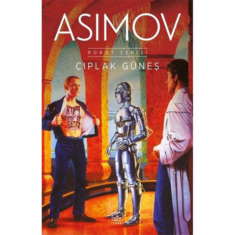 Robot Serisi 2. Kitap - Çıplak Güneş Robot Serisi 2. Kitap - Çıplak Güneş