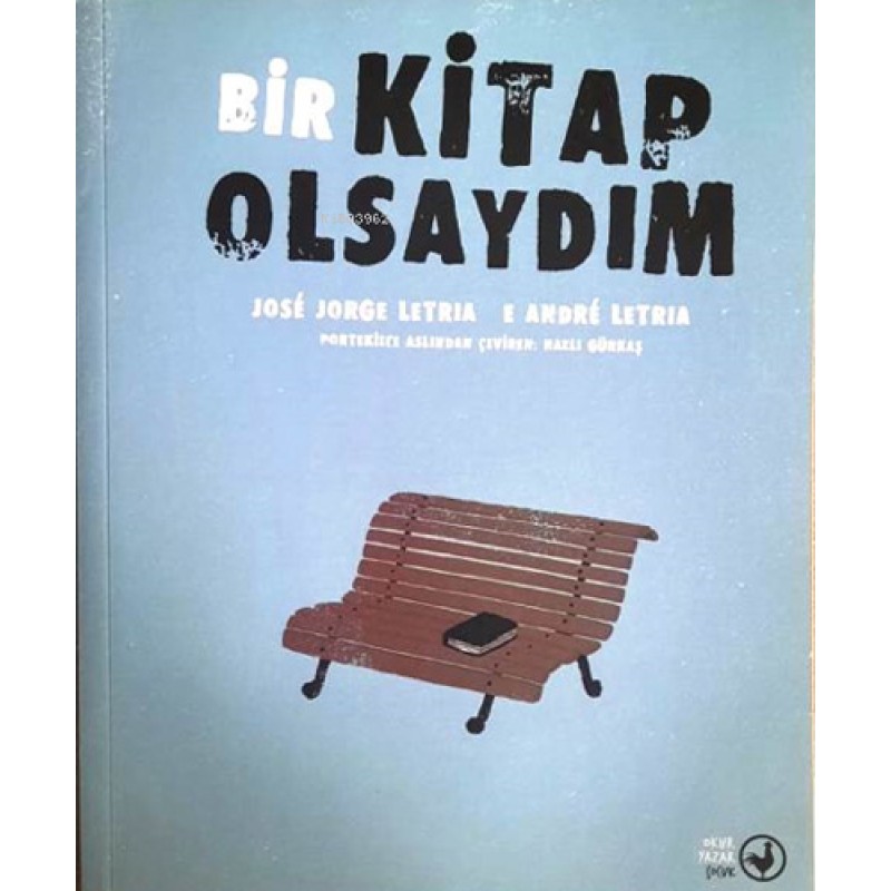 Bir Kitap Olsaydım Bir Kitap Olsaydım