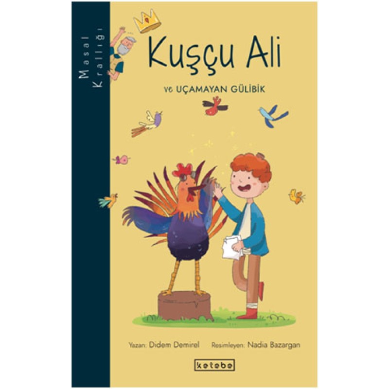 Masal Krallığı - Kuşçu Ali Masal Krallığı - Kuşçu Ali