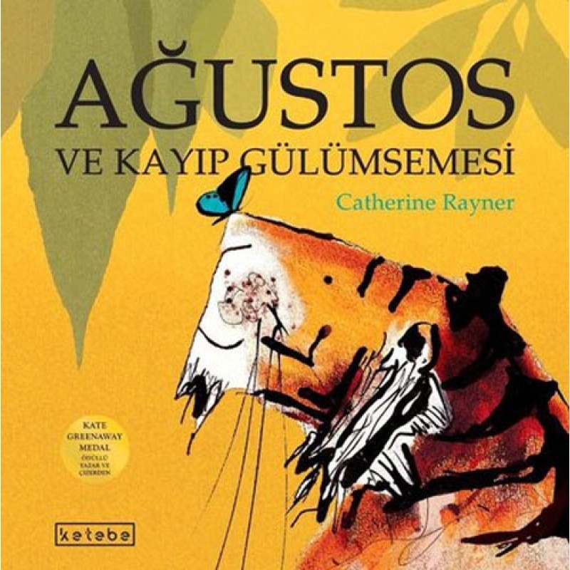 Ağustos ve Kayıp Gülümsemesi Ağustos ve Kayıp Gülümsemesi