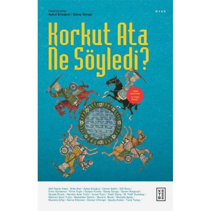 Korkut Ata Ne Söyledi? Korkut Ata Ne Söyledi?