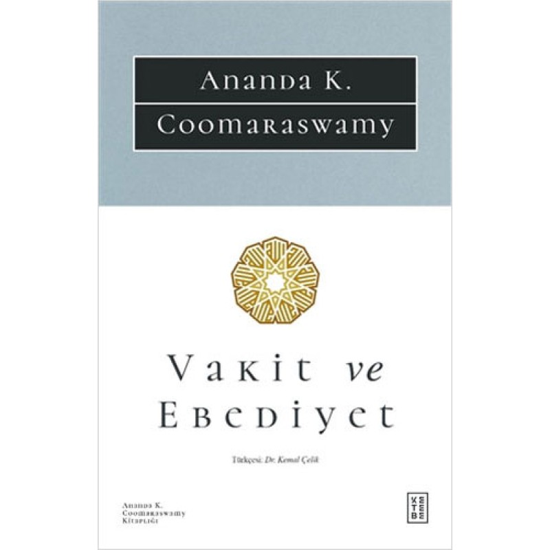 Vakit ve Ebediyet Vakit ve Ebediyet