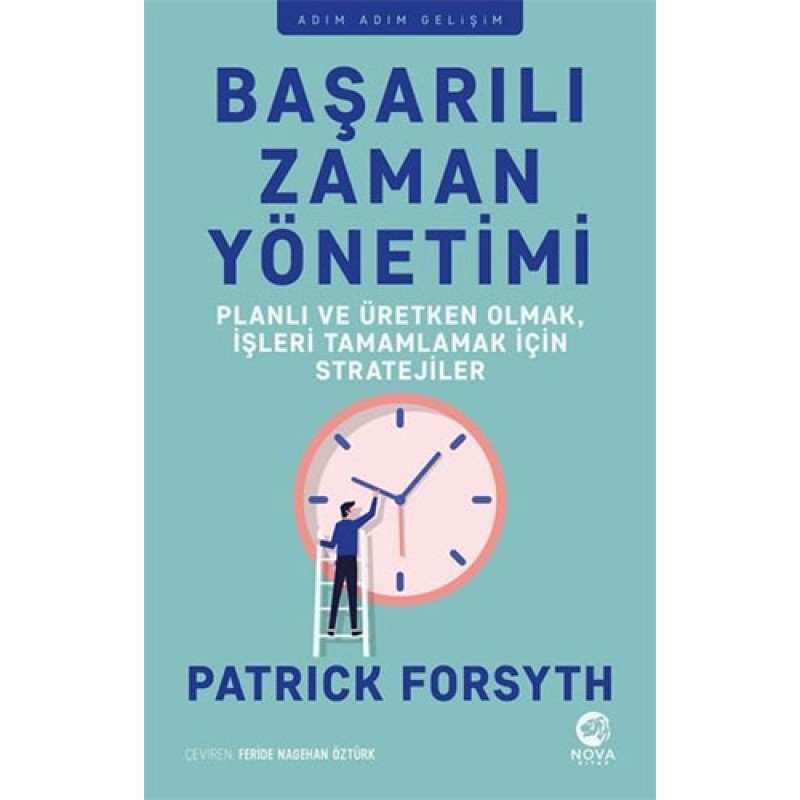 Başarılı Zaman Yönetimi Başarılı Zaman Yönetimi