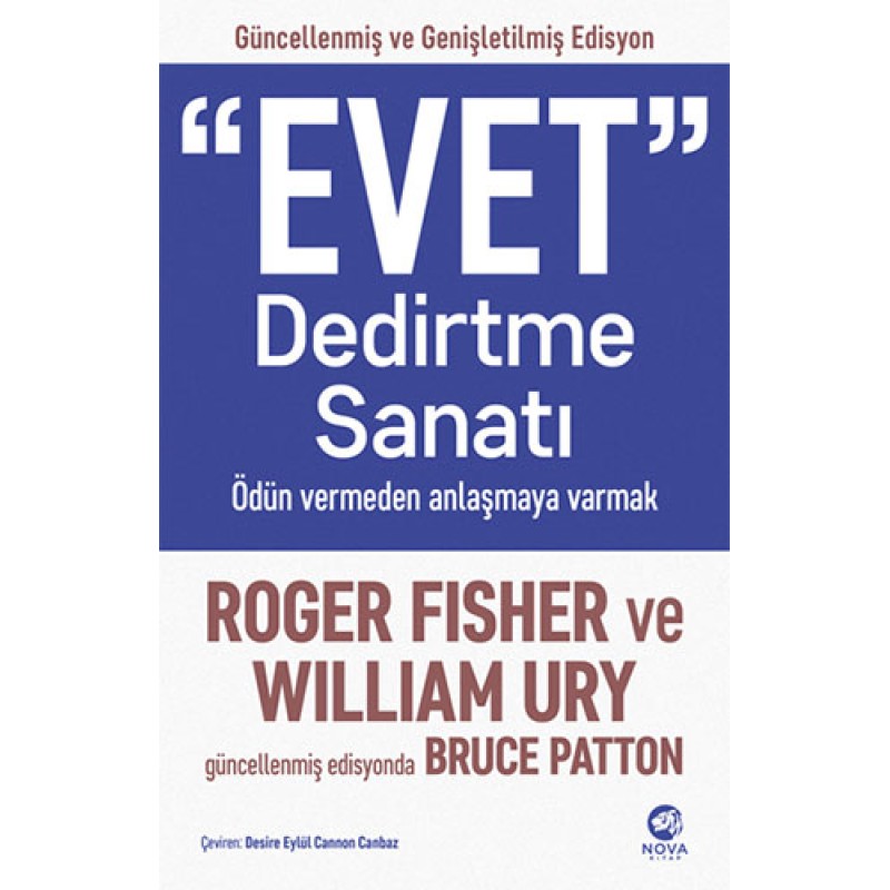 “Evet” Dedirtme Sanatı “Evet” Dedirtme Sanatı