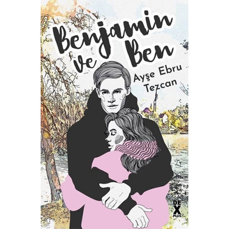 Benjamin ve Ben Benjamin ve Ben