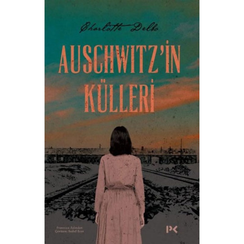 Auschwitz'in Külleri Auschwitz'in Külleri