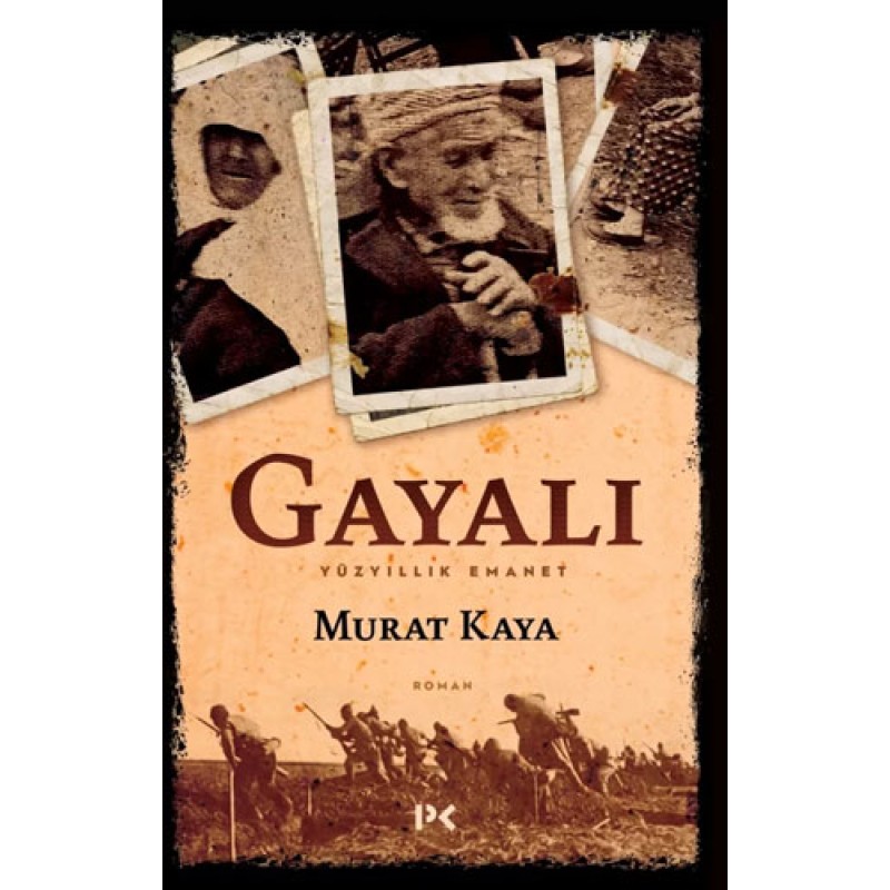Gayalı - Yüzyıllık Emanet Gayalı - Yüzyıllık Emanet