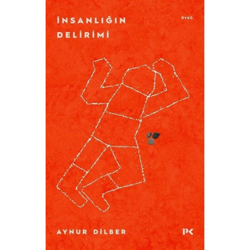 İnsanlığın Delirimi İnsanlığın Delirimi