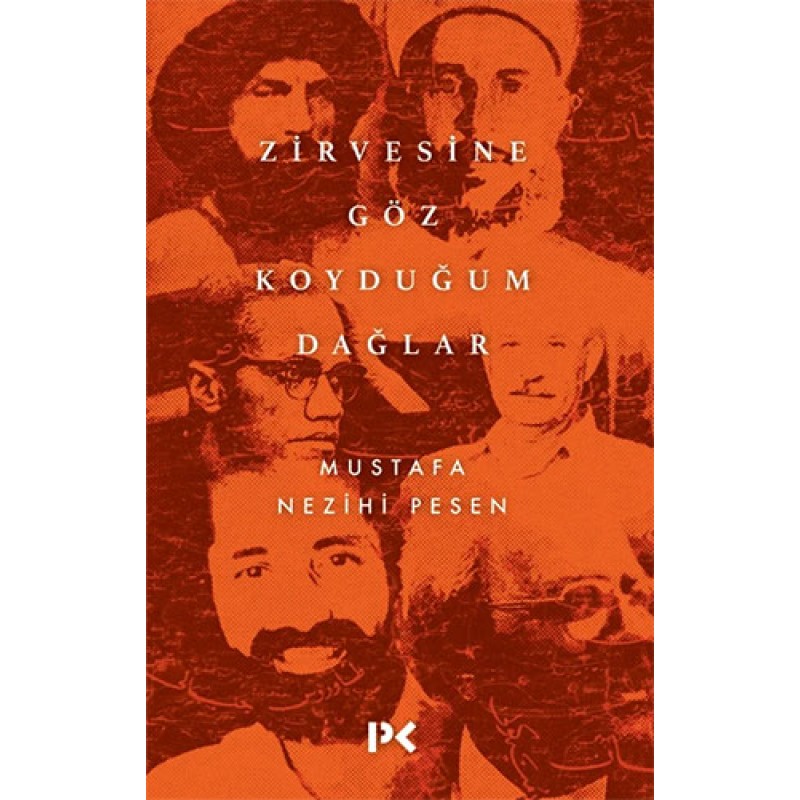 Zirvesine Göz Koyduğum Dağlar Zirvesine Göz Koyduğum Dağlar