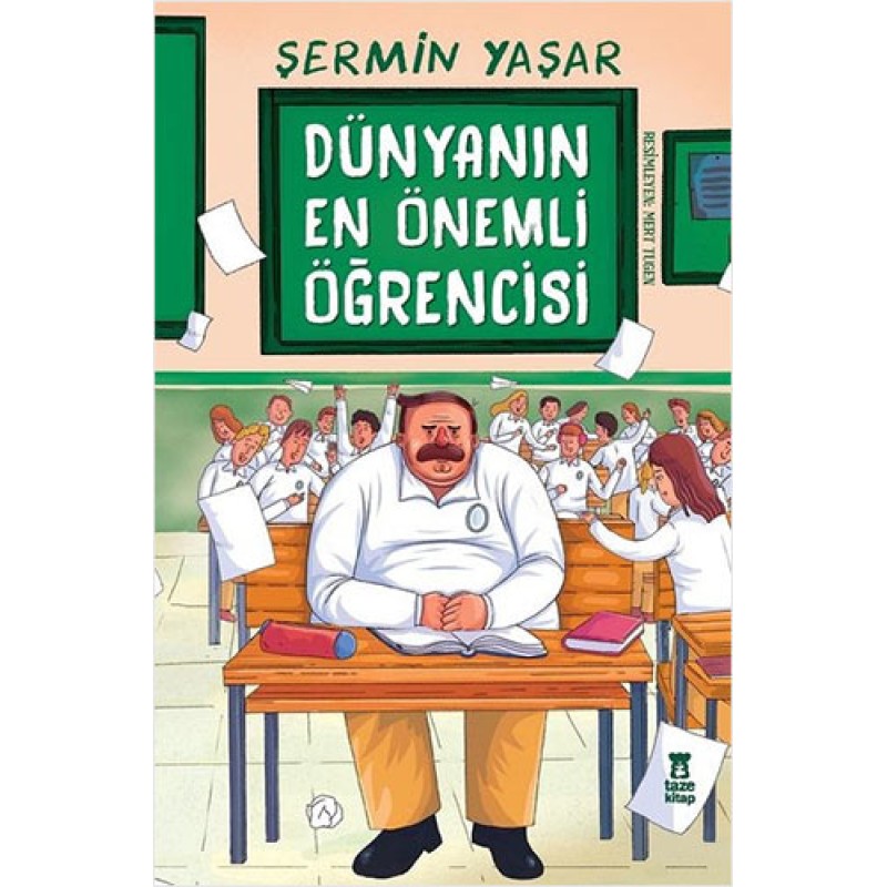 Dünyanın En Önemli Öğrencisi Dünyanın En Önemli Öğrencisi