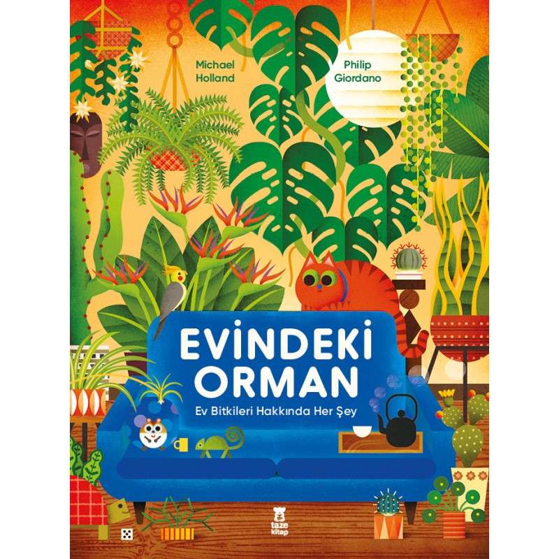 Evindeki Orman (Ciltli) Evindeki Orman (Ciltli)
