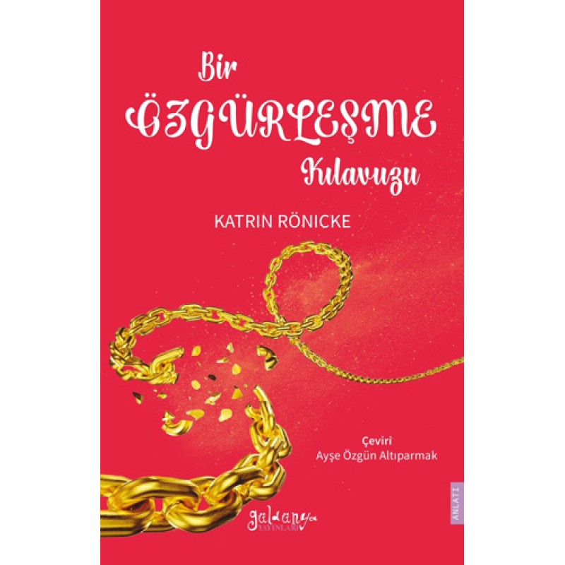 Bir Özgürleşme Kılavuzu Bir Özgürleşme Kılavuzu