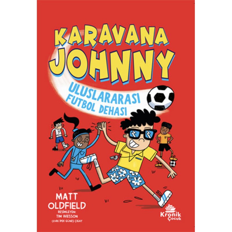 Karavana Johnny Uluslararası Futbol Dehası Karavana Johnny Uluslararası Futbol Dehası