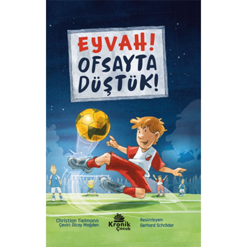 Eyvah! Ofsayta Düştük! Eyvah! Ofsayta Düştük!