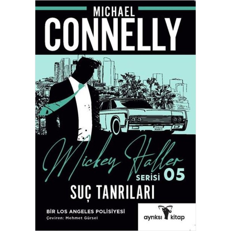 Mickey Haller Serisi 5 - Suç Tanrıları