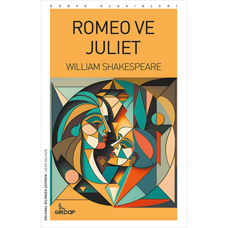 Romeo ve Juliet Romeo ve Juliet