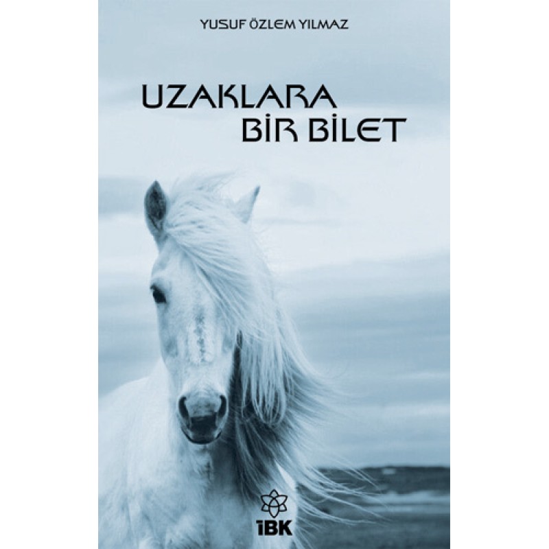 Uzaklara Bir Bilet Uzaklara Bir Bilet