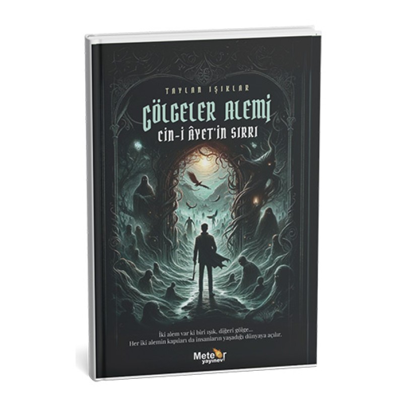 Gölgeler Alemi – Cin-İ Ayet’in Sırrı Gölgeler Alemi – Cin-İ Ayet’in Sırrı