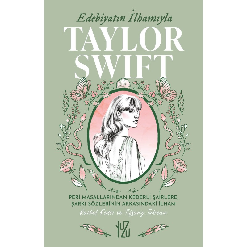 Edebiyatın İlhamıyla Taylor Swift Edebiyatın İlhamıyla Taylor Swift