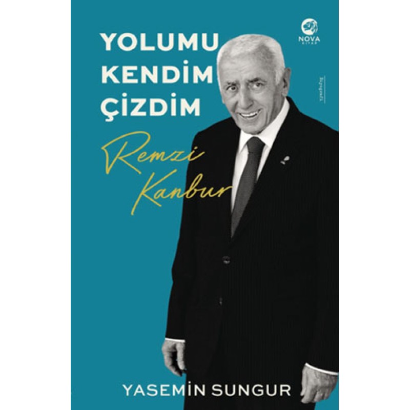 Yolumu Kendim Çizdim - Remzi Kanbur Yolumu Kendim Çizdim - Remzi Kanbur