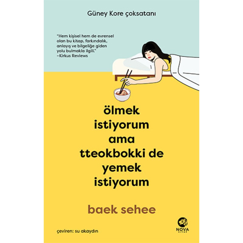 Ölmek İstiyorum Ama Tteokbokki de Yemek İstiyorum Ölmek İstiyorum Ama Tteokbokki de Yemek İstiyorum