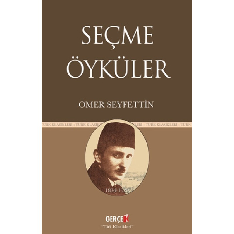 Seçme Öyküler - Ömer Seyfettin