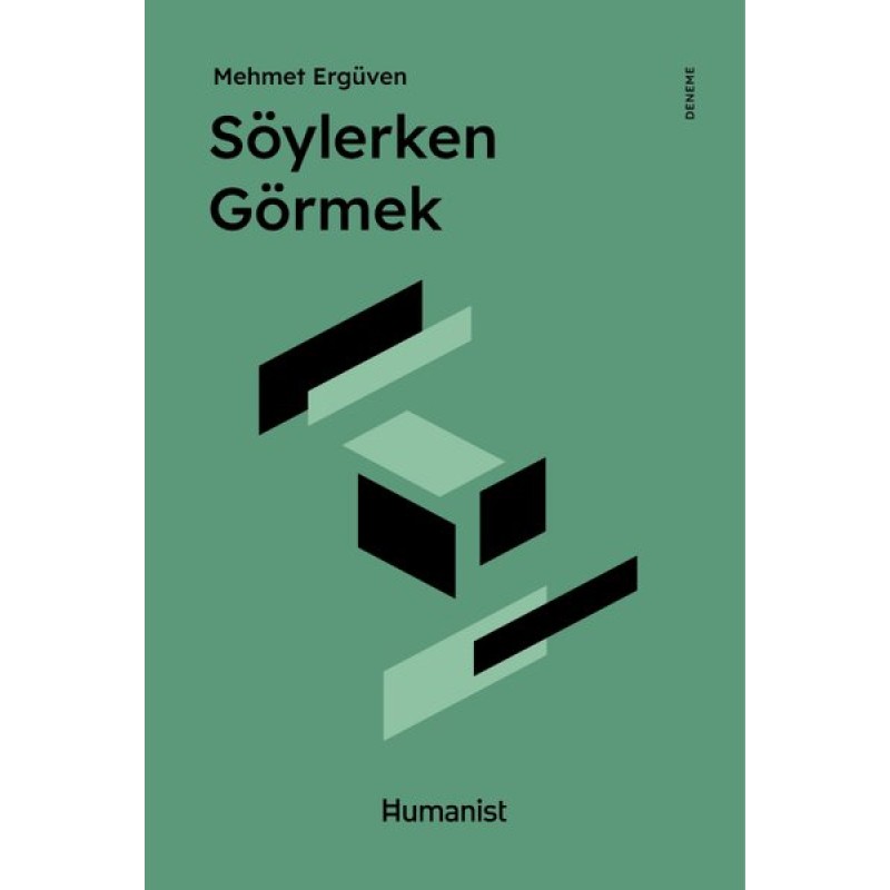 Söylerken Görmek Söylerken Görmek