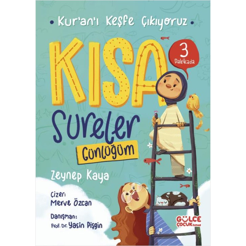 Kısa Sureler Günlüğüm - Kur'an'ı Keşfe Çıkıyoruz Kısa Sureler Günlüğüm - Kur'an'ı Keşfe Çıkıyoruz