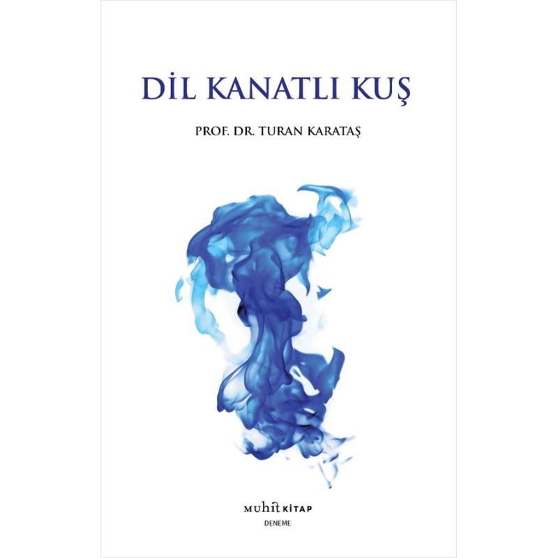 Dil Kanatlı Kuş Dil Kanatlı Kuş