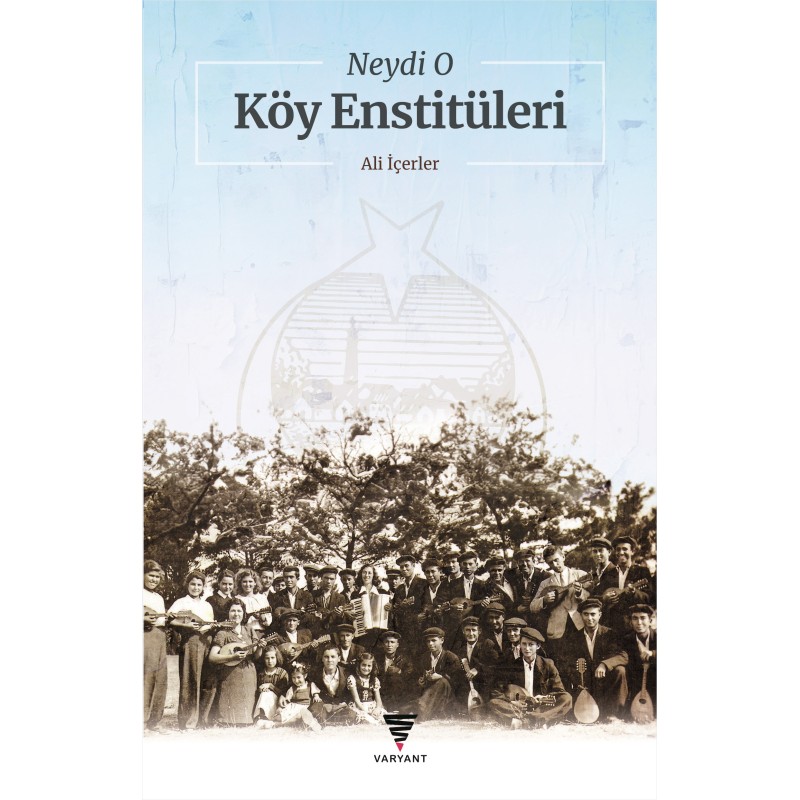 Neydi O Köy Enstitüleri Neydi O Köy Enstitüleri
