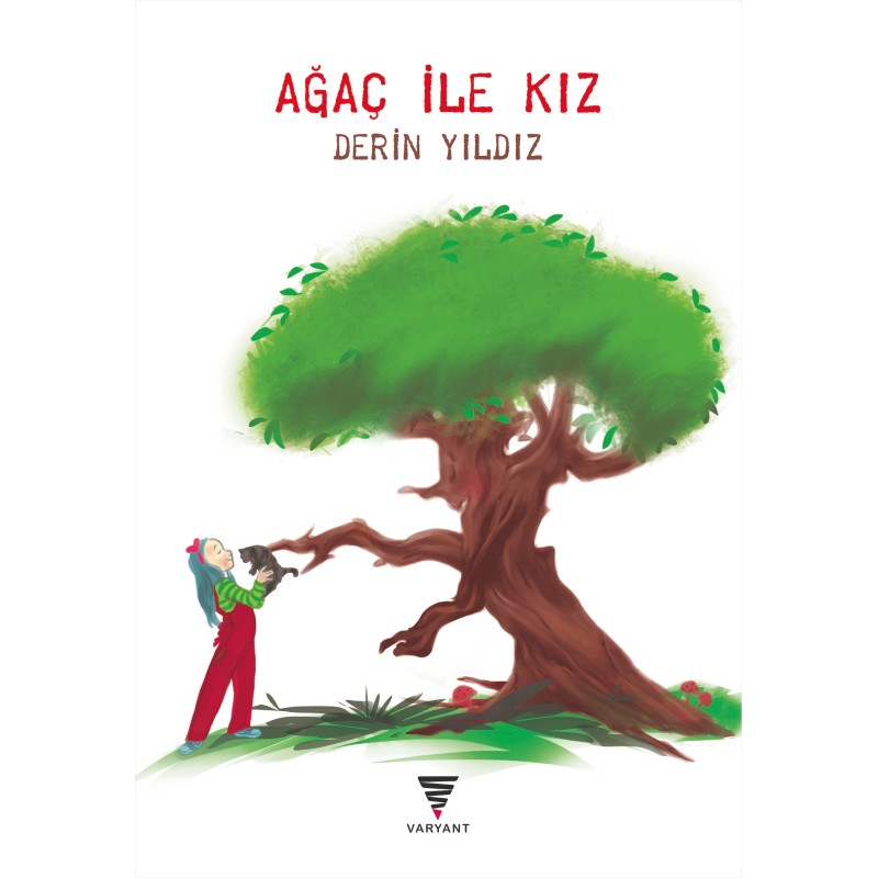 Ağaç ile Kız Ağaç ile Kız