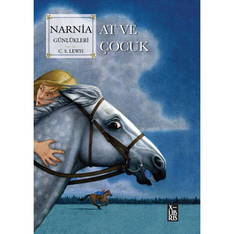 Narnia Günlükleri 3 At ve Çocuk