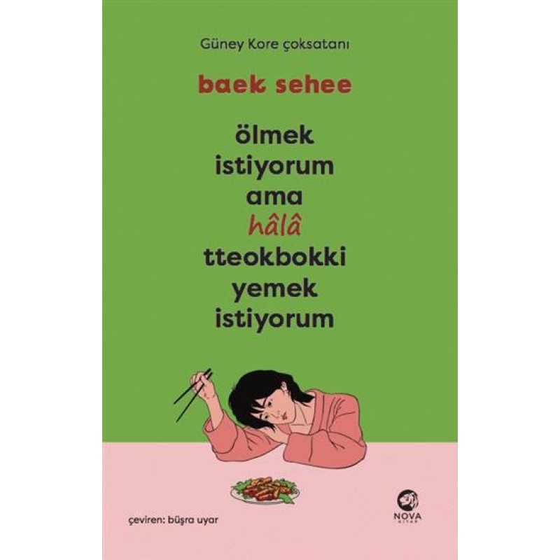 Ölmek İstiyorum Ama Hâlâ Tteokbokki Yemek İstiyorum Ölmek İstiyorum Ama Hâlâ Tteokbokki Yemek İstiyorum