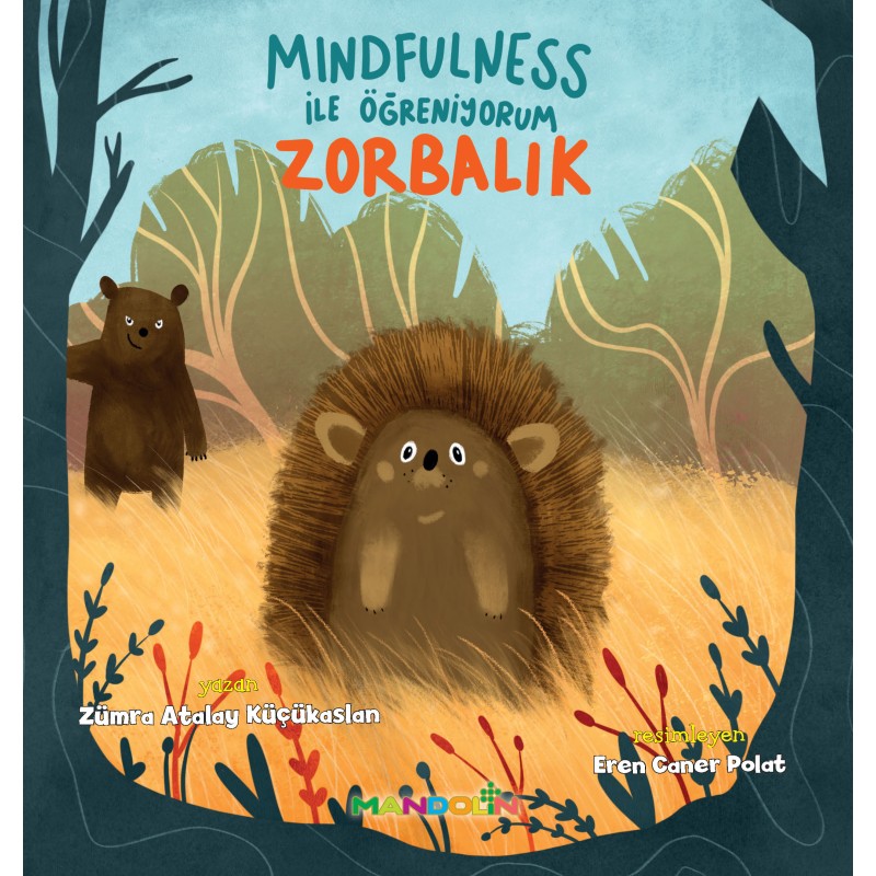 Mindfulness ile Öğreniyorum - Zorbalık