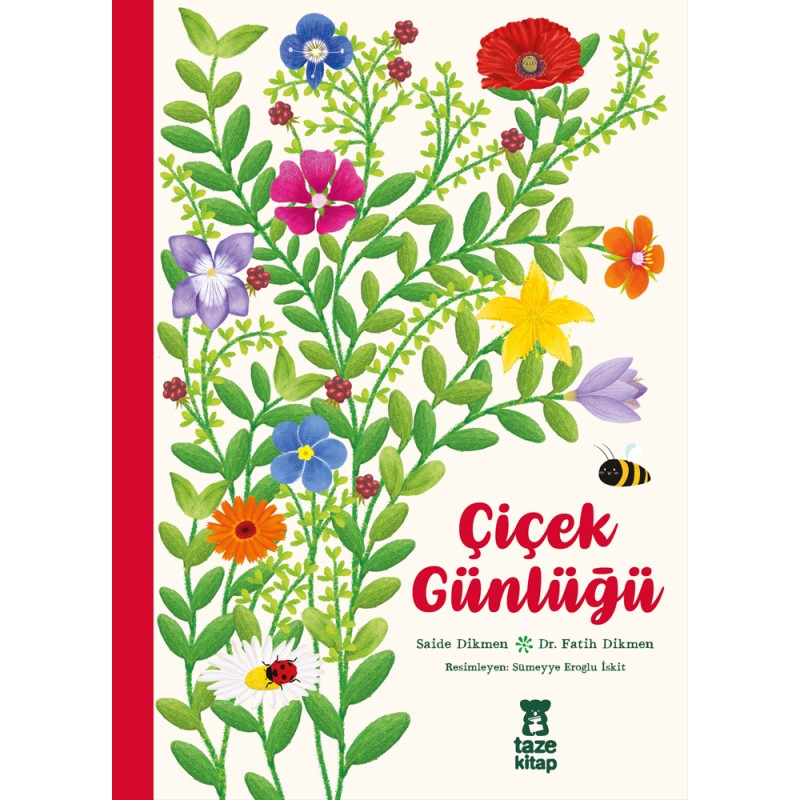 Çiçek Günlüğü (Bez Ciltli) Çiçek Günlüğü (Bez Ciltli)
