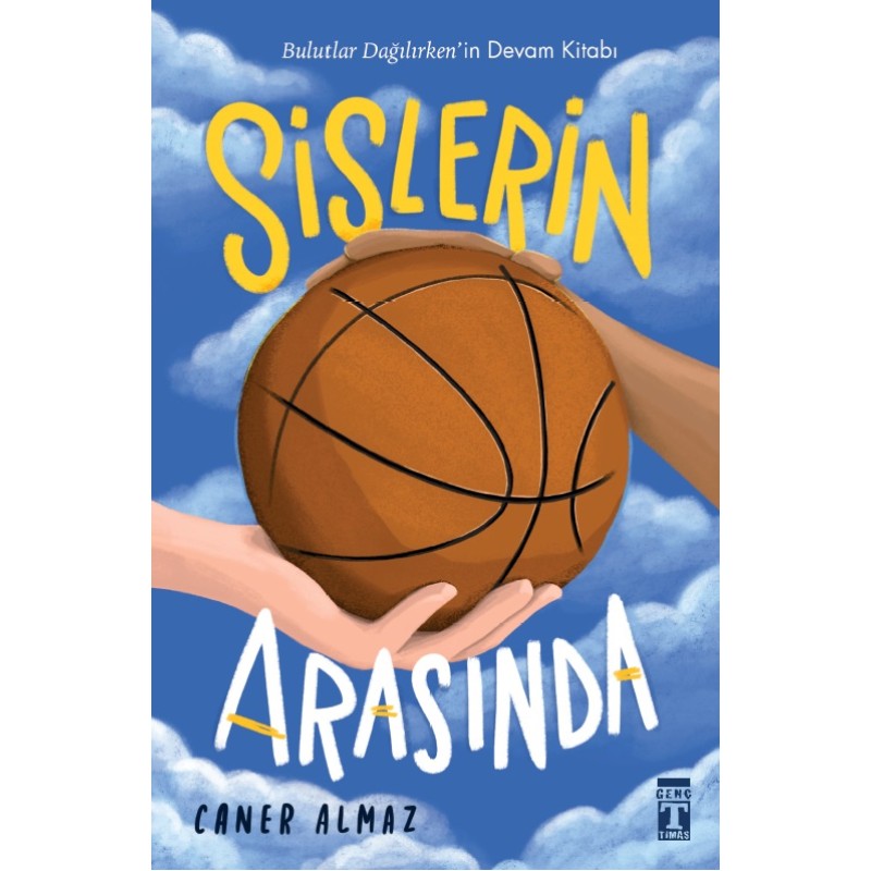 Sislerin Arasında Sislerin Arasında