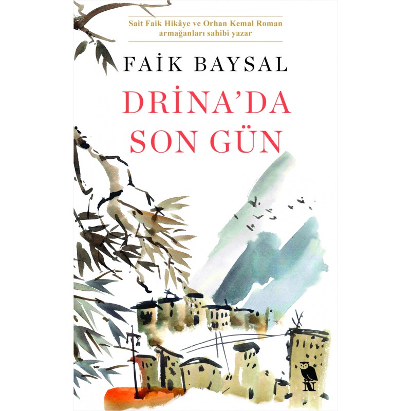 Drina’da Son Gün Drina’da Son Gün