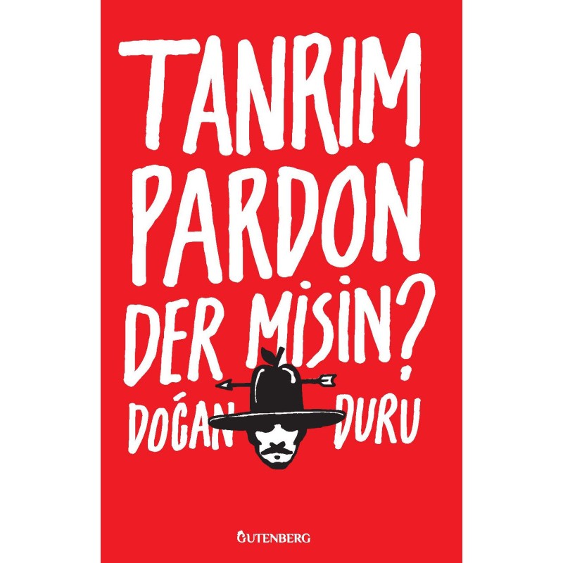 Tanrım Pardon Der Misin? Tanrım Pardon Der Misin?