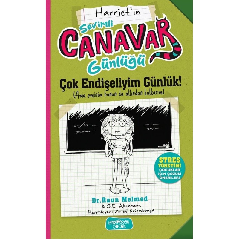Sevimli Canavar Günlüğü - Çok Endişeliyim Günlük Sevimli Canavar Günlüğü - Çok Endişeliyim Günlük