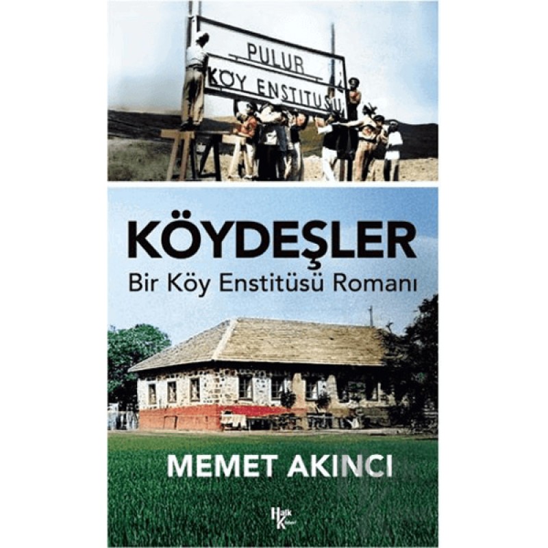 Köydeşler - Bir Köy Enstitüsü Romanı