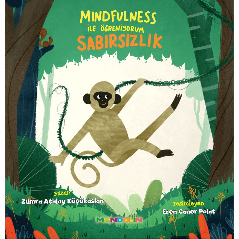 Mindfulness İle Öğreniyorum Sabırsızlık Mindfulness İle Öğreniyorum Sabırsızlık