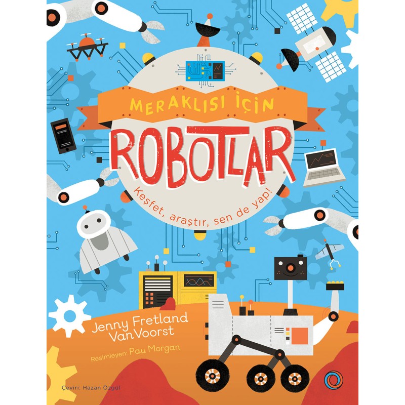 Meraklısı İçin Robotlar Meraklısı İçin Robotlar