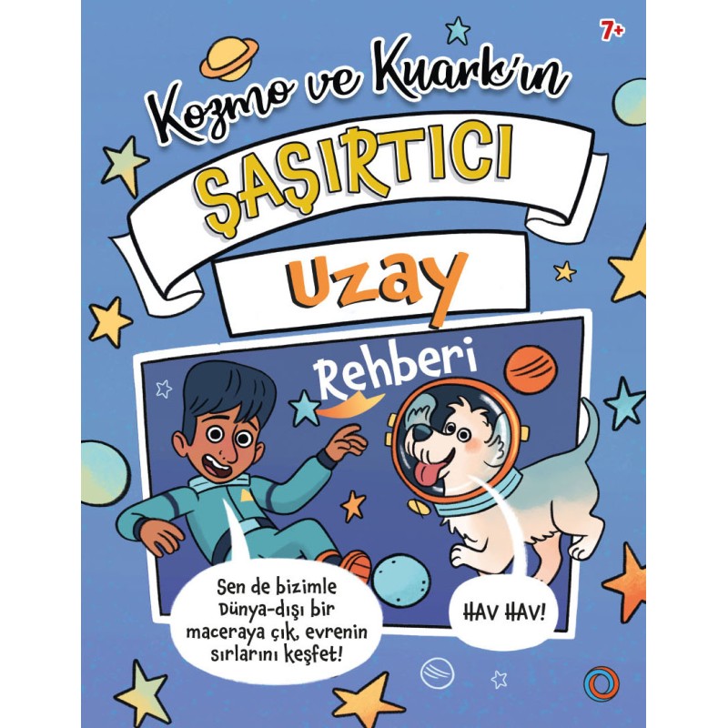 Kozmo ve Kuark’ın Şaşırtıcı Uzay Rehberi Kozmo ve Kuark’ın Şaşırtıcı Uzay Rehberi