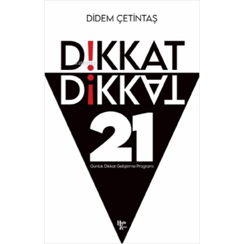 Dikkat Dikkat Dikkat Dikkat