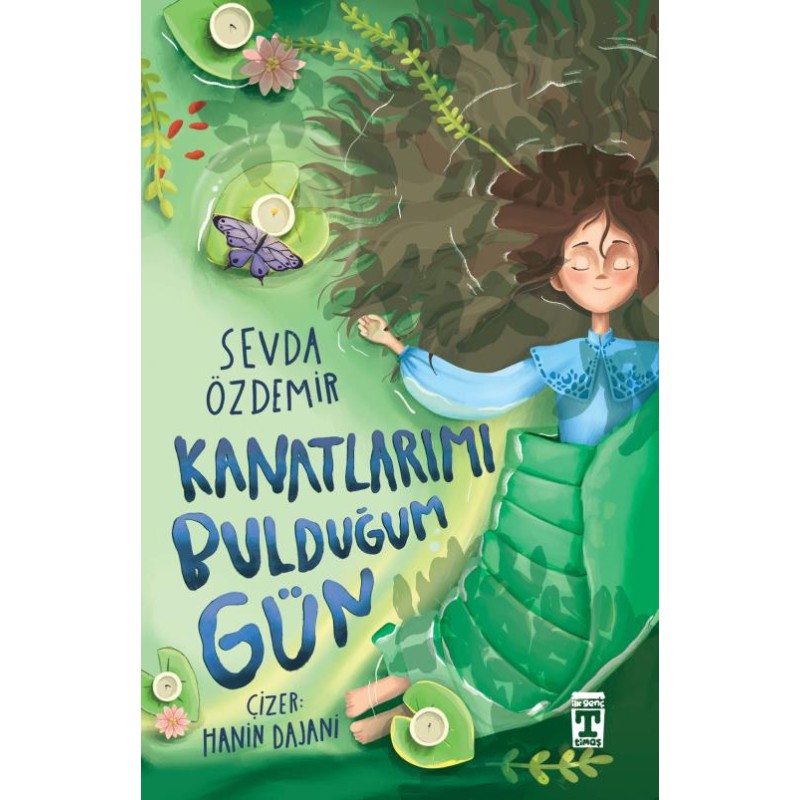 Kanatlarımı Bulduğum Gün Kanatlarımı Bulduğum Gün