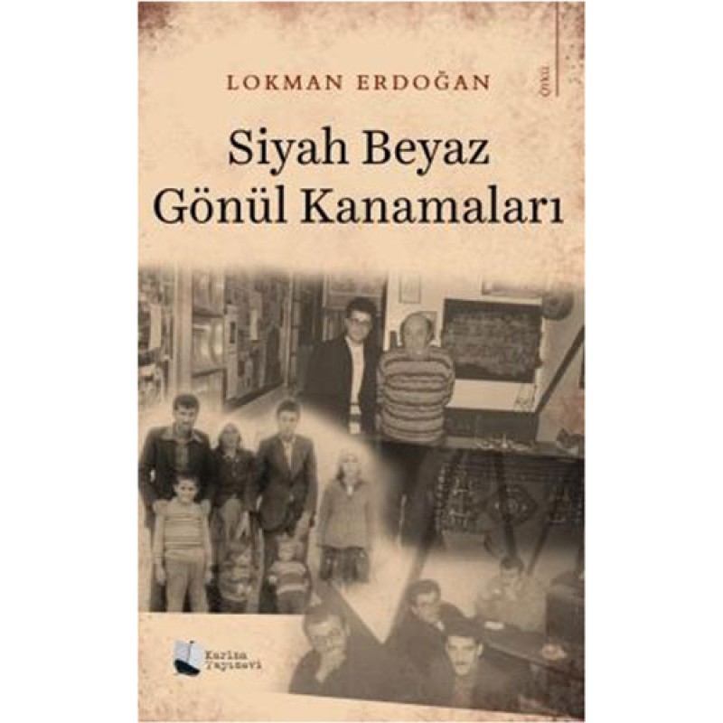 Siyah Beyaz Gönül Kanamaları Siyah Beyaz Gönül Kanamaları